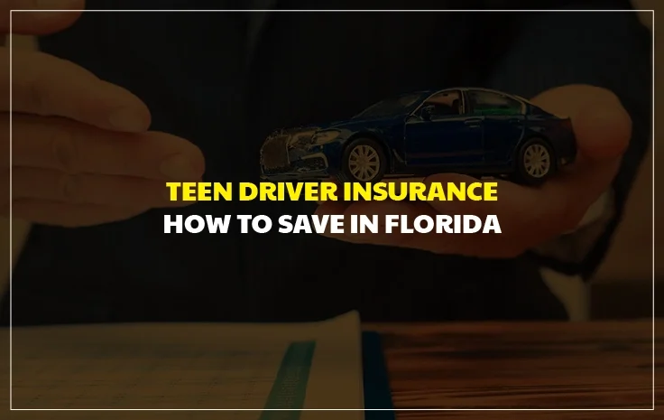 Teen Driver Insurance: How to Save in Florida Without Sacrificing Real Protection